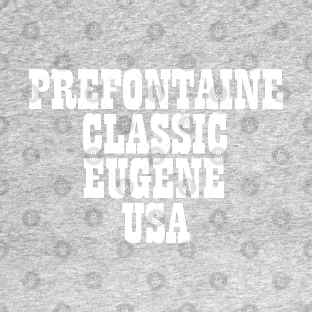 Prefontaine Classic by darklordpug